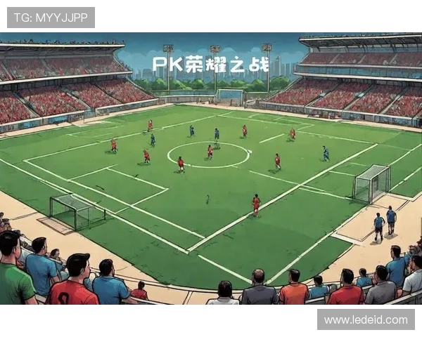 足球盛世再临激情四射的绿茵场上演全球巅峰对决各大联赛精彩纷呈